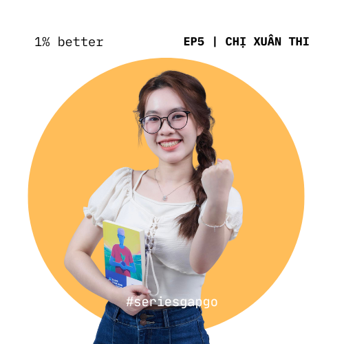 Ep 5. Series Gặp Gỡ: Chị Xuân Thi